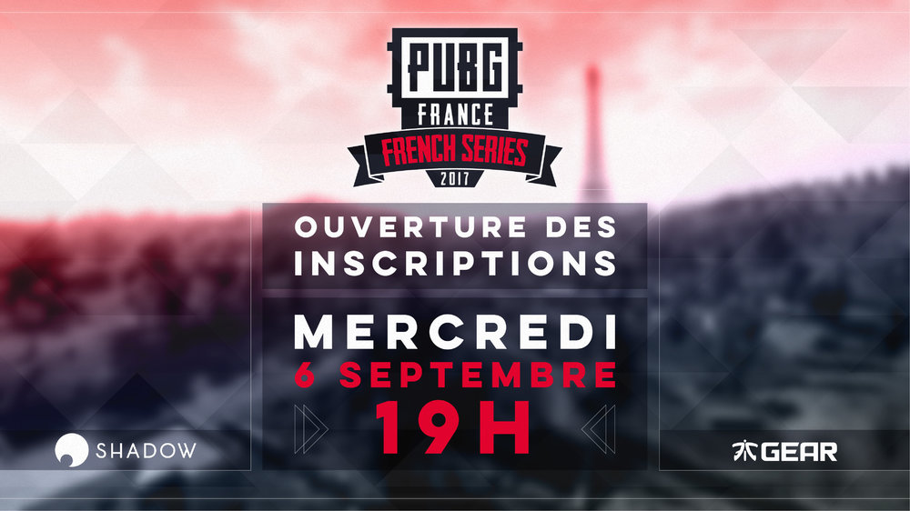 PUBG France - Tournoi FS2017 - Annonce inscriptions_vdef.jpg